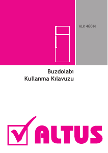 Kullanım kılavuzu Altus ALK 460 N Donduruculu buzdolabı