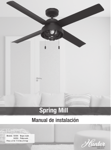 Manual de uso Hunter 50336 Spring Mill Ventilador de techo