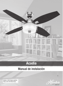 Manual de uso Hunter 59316 Acadia Ventilador de techo