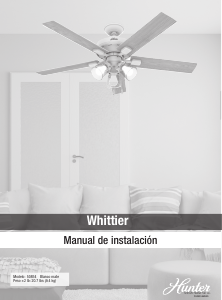 Manual de uso Hunter 50854 Whittier Ventilador de techo