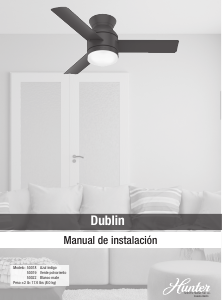 Manual de uso Hunter 50018 Dublin Ventilador de techo