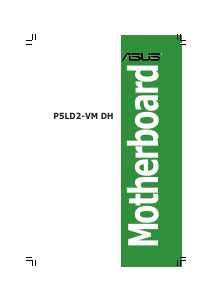 Manual Asus P5LD2-VM DH Motherboard