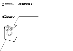 Manuale Candy Aquamatic 6 T RU Lavatrice