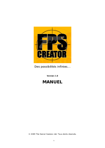 Mode d’emploi The Game Creators FPS Creator 1