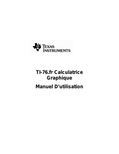 Mode d’emploi Texas Instruments TI-76.fr Calculatrice graphique