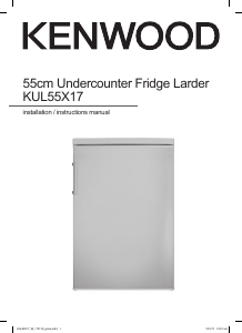 Manual Kenwood KUL55X17 Refrigerator