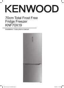 Manual Kenwood KNF70X19 Fridge-Freezer