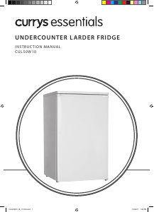 Manual Currys Essentials CUL50W10 Refrigerator