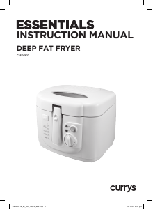 Manual Currys Essentials C25DFF12 Deep Fryer