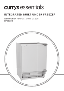 Manual Currys Essentials CIF60W12 Freezer