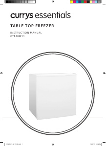 Manual Currys Essentials CTF40W11 Freezer