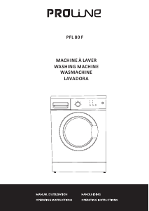 Mode d’emploi Proline PFL 80 F Lave-linge