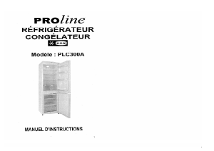 Mode d’emploi Proline PLC300A Réfrigérateur combiné