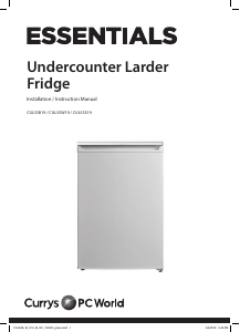 Manual Currys Essentials CUL55B19 Refrigerator