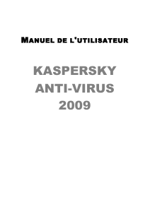 Mode d’emploi Kaspersky Lab Anti-Virus 2009