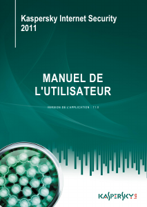 Mode d’emploi Kaspersky Lab Internet Security 2011