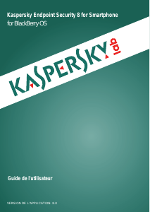 Mode d’emploi Kaspersky Lab Endpoint Security 8 (BlackBerry OS)