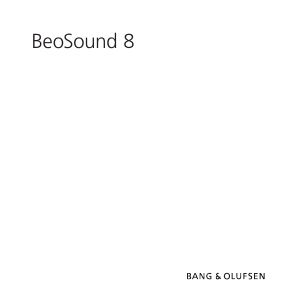 Mode d’emploi Bang and Olufsen BeoSound 8 Station d’accueil