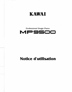 Mode d’emploi Kawai MP9500 Piano numérique