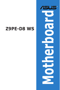 说明书 华硕 Z9PE-D8 WS 主机板