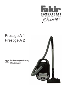 Bedienungsanleitung Fakir Prestige A1 Staubsauger