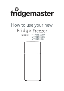 Handleiding Fridgemaster MTM48120S Koel-vries combinatie