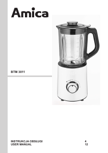 Instrukcja Amica BTM 3011 Blender