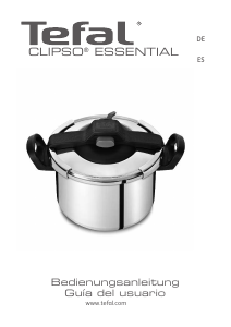 Manual de uso Tefal P4394833 Clipso Essential Olla a presión