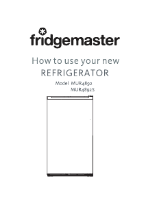 Manual Fridgemaster MUR4892S Refrigerator