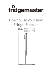 Manual Fridgemaster MS91518FFB Fridge-Freezer