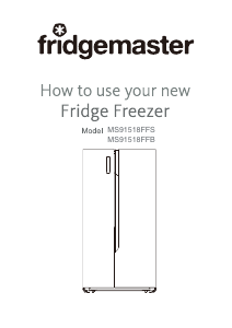 Manual Fridgemaster MS91518FFS Fridge-Freezer
