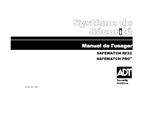 Mode d’emploi ADT Safewatch RF22 Système d’alarme