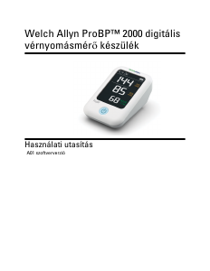 Használati útmutató Welch Allyn ProBP 2000 Vérnyomásmérő