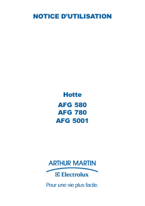 Mode d’emploi Arthur Martin-Electrolux AFG5001 Hotte aspirante