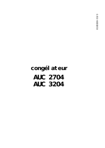 Mode d’emploi Arthur Martin-Electrolux AUC 3204 Congélateur