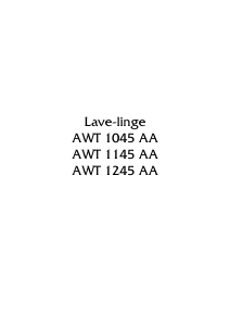 Mode d’emploi Arthur Martin-Electrolux AWT 1045 AA Lave-linge