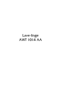 Mode d’emploi Arthur Martin-Electrolux AWT 1014 AA Lave-linge