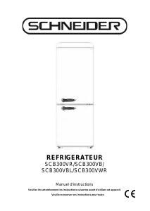 Mode d’emploi Schneider SCB300VR Réfrigérateur combiné