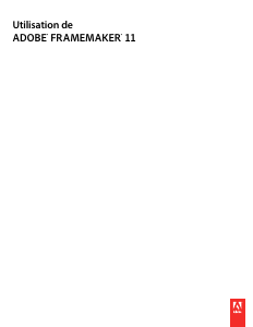 Mode d’emploi Adobe FrameMaker 11