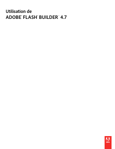 Mode d’emploi Adobe Flash Builder 4.7