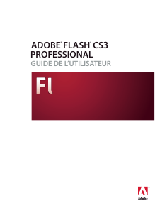 Mode d’emploi Adobe Flash CS3 Professional