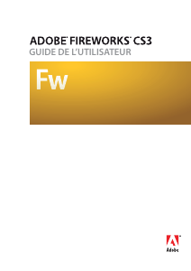 Mode d’emploi Adobe Fireworks CS3