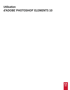 Mode d’emploi Adobe Photoshop Elements 10