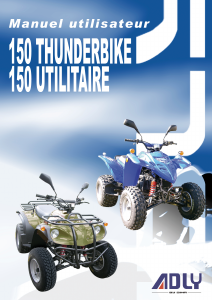 Mode d’emploi Adly 150 Thunderbike Quad