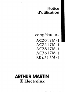 Mode d’emploi Arthur Martin-Electrolux AC 2017 M-1 Congélateur