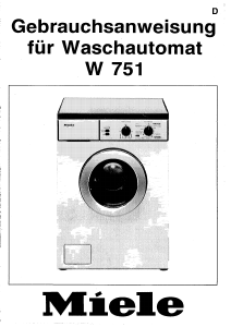 Bedienungsanleitung Miele W 751 Waschmaschine