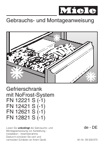 Bedienungsanleitung Miele FN 12421 S-1 Gefrierschrank