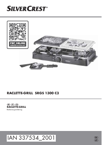 Bedienungsanleitung SilverCrest SRGS 1300 C3 Raclette-grill