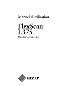 Mode d’emploi Eizo FlexScan L375 Moniteur LCD