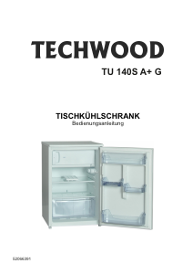 Bedienungsanleitung Techwood TU 140S A+ G Kühlschrank